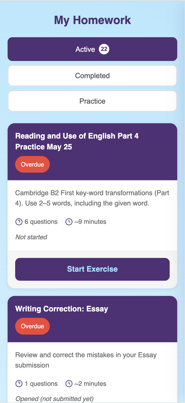 The student app showing My Homework — Active, Completed and Practice tabs with assigned exercises